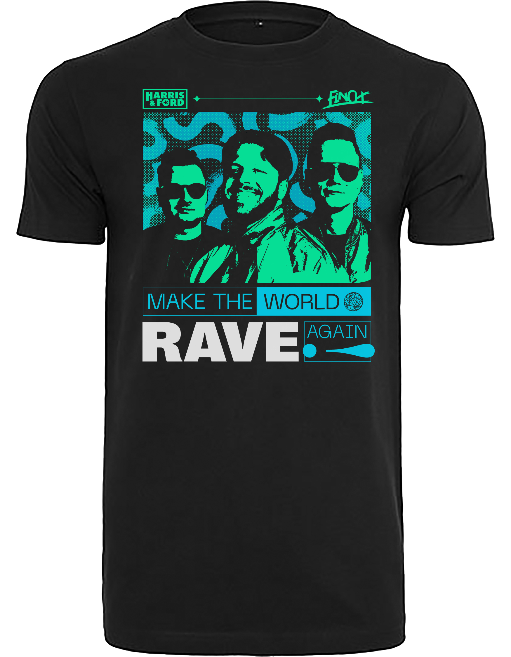 H&F x FiNCH - T-Shirt Make the World Rave Again [schwarz]